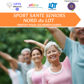 SPORT SANTÉ SÉNIORS - Reprenez une activité physique toute en douceur dans le Nord du Lot