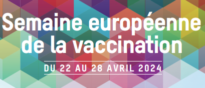 Semaine Européenne de la Vaccination - SEV 2024