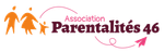 PARENTALITE 46